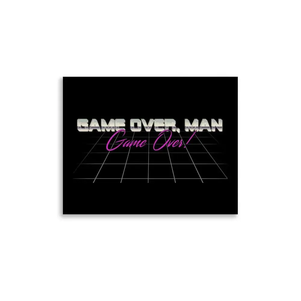 Game Over Man Poster